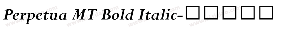 Perpetua MT Bold Italic字体转换